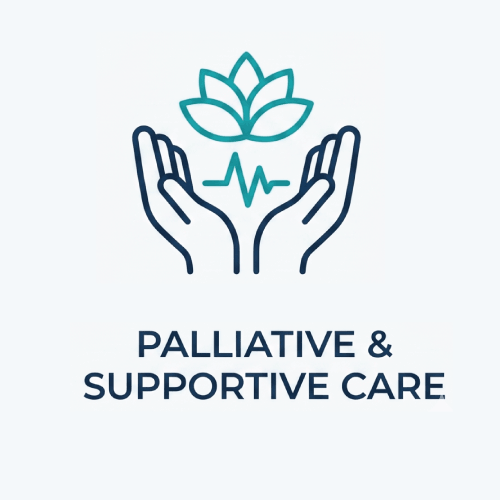 Palliative & Supportive Care: Enhancing Quality of Life